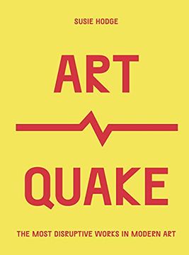 portada Artquake: The Most Disruptive Works in Modern art (Culture Quake) (in English)