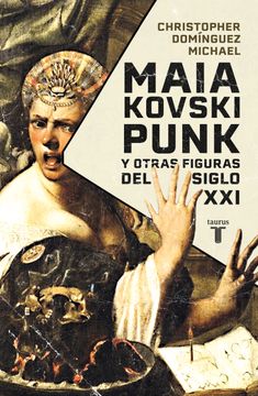 portada Maiakovski Punk y Otras Figuras del Siglo xxi