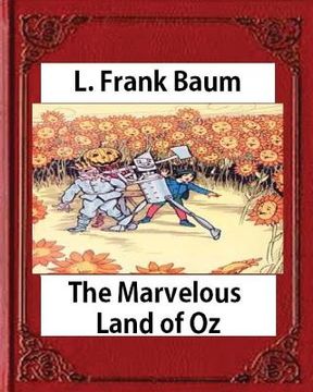portada The Marvelous Land of Oz(1904)by L. Frank Baum (Books of Wonder) (en Inglés)
