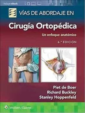 portada Vias de Abordaje en Cirugia Ortopedica (6ª Ed. )