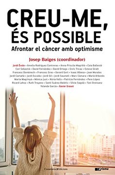 portada Creu-me, és possible: Afrontar el càncer amb optimisme (in Catalá)