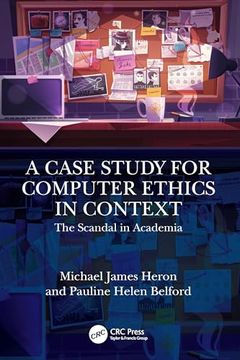 portada A Case Study for Computer Ethics in Context (en Inglés)