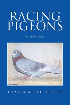 portada Racing Pigeons: A Manual (en Inglés)