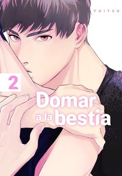 portada Domar a la bestia 2 (in Spanish)