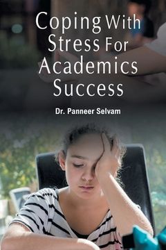 portada Coping with Stress for Academics Success (en Inglés)