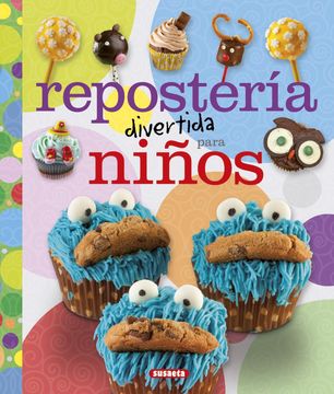 portada Repostería Divertida Para Niños (in Spanish)