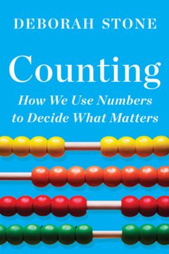 portada Counting: How We Use Numbers to Decide What Matters (en Inglés)