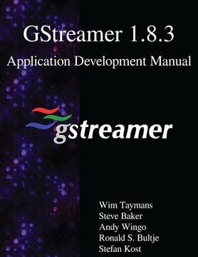 portada GStreamer 1.8.3 Application Development Manual 