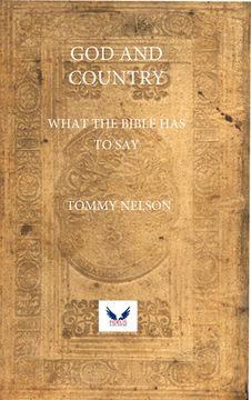 portada God and Country: What the Bible Says about How Christians Should Relate to Government