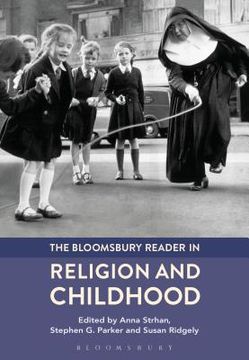 portada The Bloomsbury Reader in Religion and Childhood (en Inglés)
