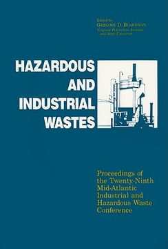 portada hazardous and industrial wastes: proceedings of the twenty-ninth mid-atlantic industrial and hazardous waste conference (en Inglés)