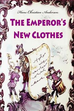 portada The Emperor's New Clothes (en Inglés)