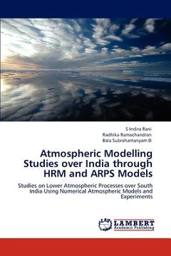 portada atmospheric modelling studies over india through hrm and arps models (en Inglés)