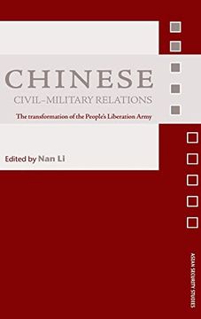portada Chinese Civil-Military Relations: The Transformation of the People's Liberation Army (en Inglés)