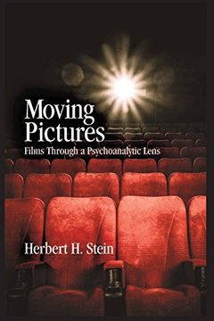 portada Moving Pictures: Films Through a Psychoanalytic Lens