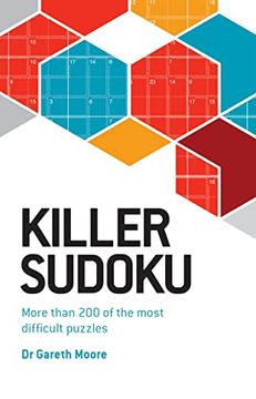 portada Killer Sudoku: More Than 200 of the Most Difficult Puzzles (en Inglés)