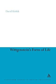 portada Wittgenstein's Form of Life (Continuum Studies in British Philosophy) (en Inglés)