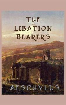 portada The Libation-Bearers (in English)
