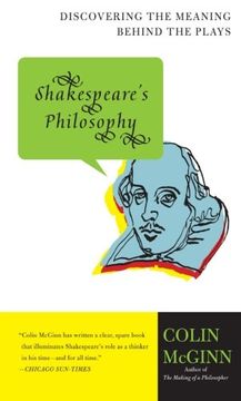 portada Shakespeare's Philosophy: Discovering the Meaning Behind the Plays (in English)