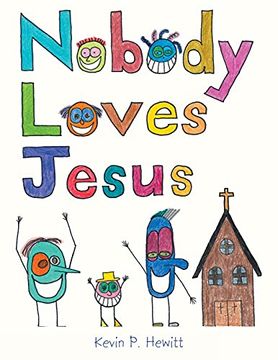 portada Nobody Loves Jesus (en Inglés)