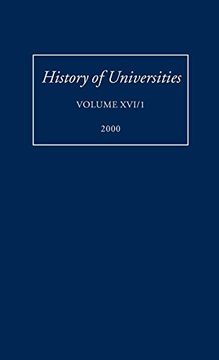 portada History of Universities: Volume xvi (1): 2000 (History of Universities Series) (in English)
