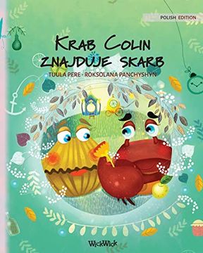 portada Krab Colin Znajduje Skarb: Polish Edition of "Colin the Crab Finds a Treasure"