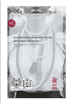 portada Los Derechos Humanos de las Personas Indígenas (in Spanish)