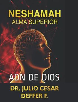 portada Neshamah Alma Superior: Adn de Dios Perspectiva Hebrea vol 2