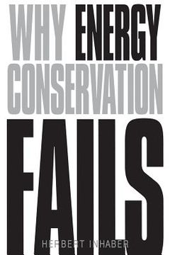portada Why Energy Conservation Fails (en Inglés)