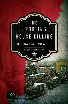 portada The Sporting House Killing: A Gilded age Legal Thriller (en Inglés)
