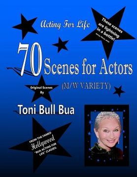 portada 70 Scenes for Actors: Toni Bull Bua - Acting for Life (en Inglés)