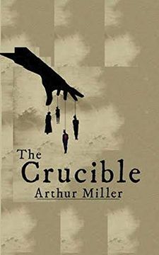  The Crucible: (Penguin Orange Collection