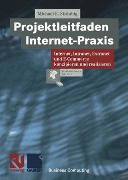 portada Projektleitfaden Internet-Praxis: Internet, Intranet, Extranet und E-Commerce konzipieren und realisieren (XBusiness Computing) (German Edition)