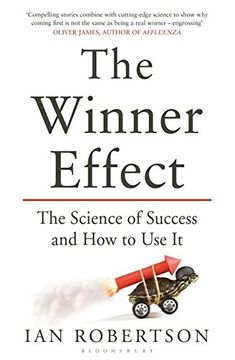 portada The Winner Effect: The Science of Success and how to use it (in English)