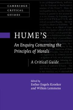portada Hume's an Enquiry Concerning the Principles of Morals: A Critical Guide (Cambridge Critical Guides) (in English)