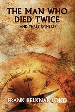 portada The man who Died Twice (And Three Others) (in English)