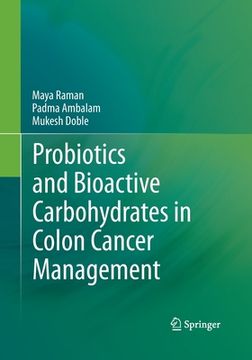 portada Probiotics and Bioactive Carbohydrates in Colon Cancer Management (en Inglés)