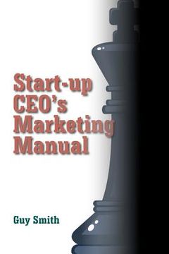 portada start-up ceo's marketing manual (in English)