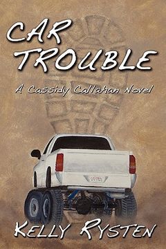 portada car trouble: a cassidy callahan novel (en Inglés)