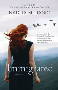 portada Immigrated: A Memoir (en Inglés)