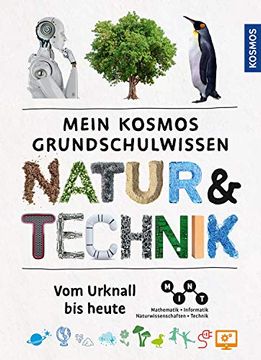 portada Mein Kosmos Grundschulwissen Natur und Technik: Vom Urknall bis Heute (en Alemán)