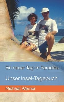 portada Ein neuer Tag im Paradies: La Digue/Seychellen (en Alemán)