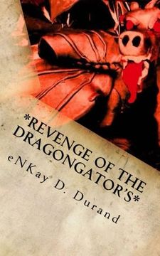 portada Revenge of the Dragongator's: The Dragongator Series (Volume 1)
