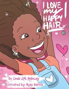 portada I Love My Happy Hair! (en Inglés)