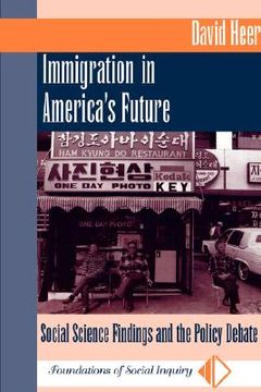 portada immigration in america's future: social science findings and the policy debate