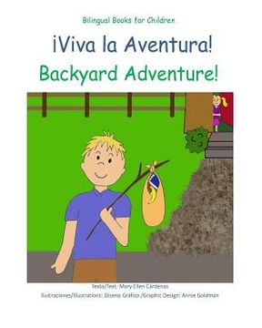 portada Viva La Aventura: Backyard Adventure (spanish Edition) (in Spanish)