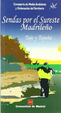 portada Sendas Por El Sureste Madrileño: Tajo Y Tajuña (in Spanish)