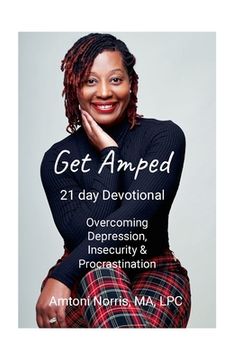 portada Get Amped: Overcoming Depression, Insecurity & Procrastination (en Inglés)