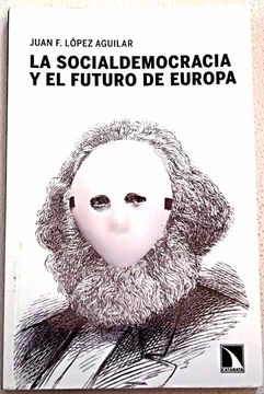 portada La socialdemocracia y el futuro de Europa
