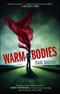 Warm Bodies (en Inglés)